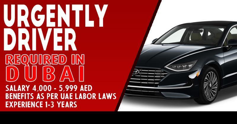 Urgently Driver Required In Dubai Dubai Gulf Classifieds Gulf 