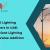 Trusted LED Lighting Manufacturers in UAE: Energy Efficient Lighting Solutions - Value Addition