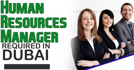 Human Resources Manager Required in Dubai