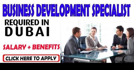 Business Development Specialist Required in Dubai