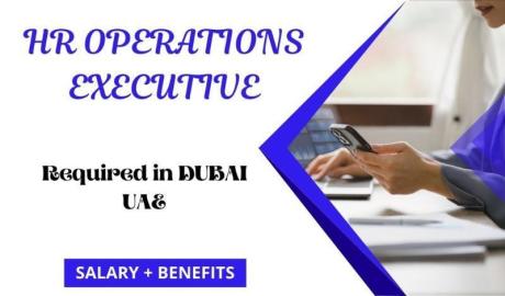 HR Operations Executive Required in Dubai