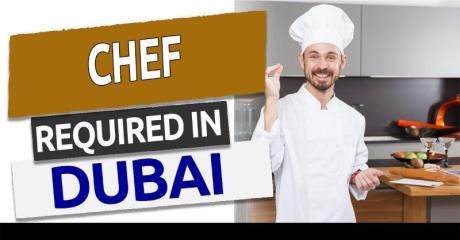 Chef Required in Dubai
