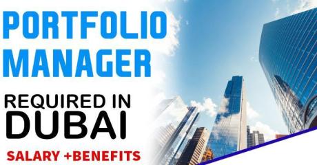 Portfolio Manager Required in Dubai