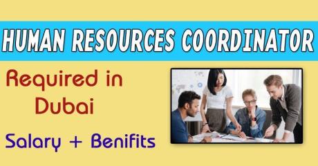 Human Resources Coordinator Required in Dubai