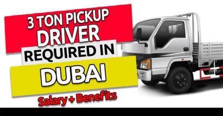 3 ton pickup Driver Required in Dubai