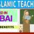 Islamic Teacher Required in Dubai