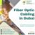 Expertise in Fiber Optic Cabling over UAE