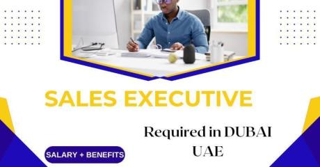 Sales Executive Required in Dubai