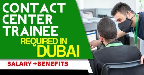 Contact Center Trainee Required in Dubai