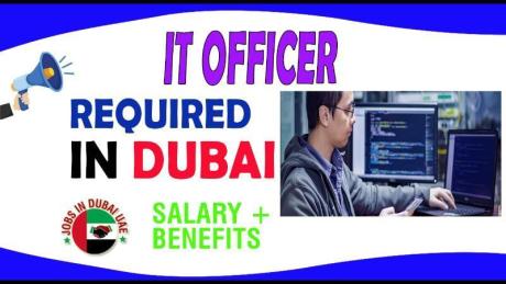 IT Officer Required in Dubai