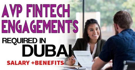 AVP - Fintech Engagements Required in Dubai
