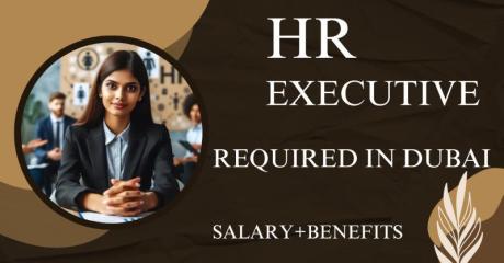 HR Executive Required in Dubai