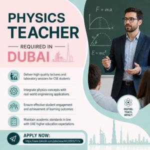 Physics Teacher Required in Dubai