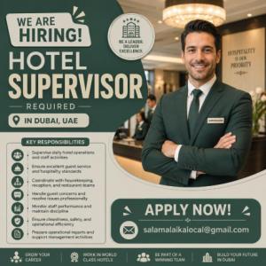 Hotel Supervisor Required in Dubai