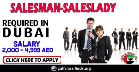SALESMAN-SALESLADY REQUIRED IN DUBAI