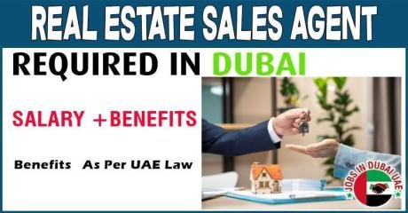 Real Estate Sales Agent Required in Dubai