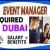 Event Manager Required in Dubai