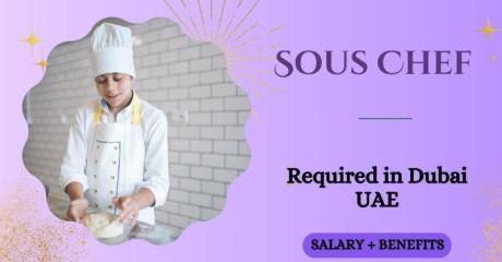 Sous Chef Required in Dubai