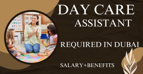 Day Care Assistant Required in Dubai