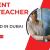 Urgent Teacher Required in Dubai