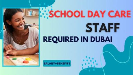 School Day Care Staff Required in Dubai