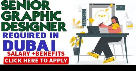 Senior Graphic Designer Required in Dubai