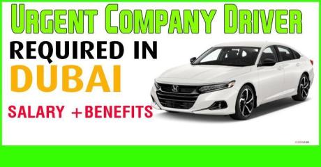 Urgent Company Driver Required in Dubai
