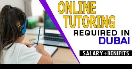 Online Tutoring Required in Dubai