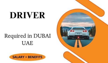 DRIVER Required in Dubai