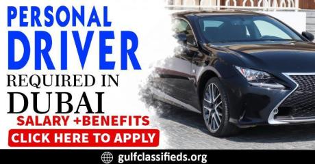 PERSONAL DRIVER REQUIRED IN DUBAI
