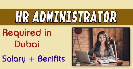 Human Resources Administrator Required in Dubai