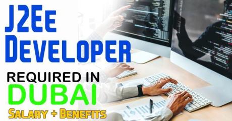 J2Ee Developer Required in Dubai