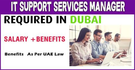 IT Support Services Manager Required in Dubai