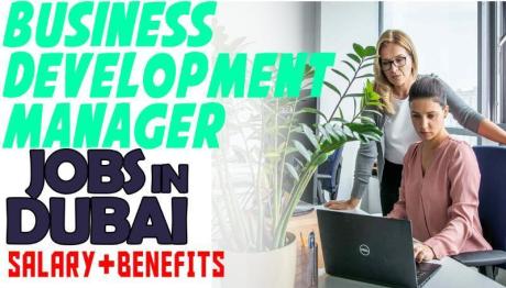 Business Development Manager Required in Dubai