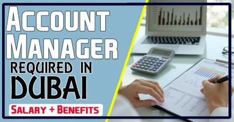 Account Manager Required in Dubai