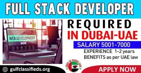 FULL STACK DEVELOPER REQUIRED IN DUBAI