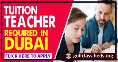TUITION TEACHER REQUIRED IN DUBAI