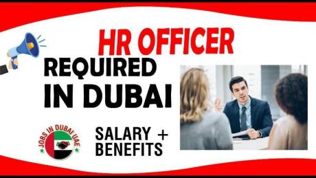 HR OFFICER REQUIRED IN DUBAI