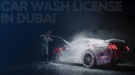 How to Get a Mobile Car Wash License in Dubai