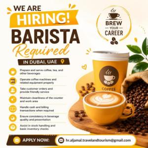 Barista Required in Dubai