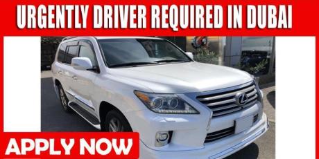 URGENTLY DRIVER REQUIRED IN DUBAI