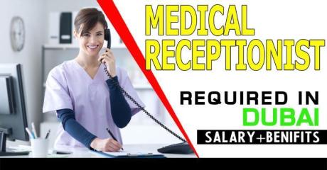 Medical Receptionist Required in Dubai