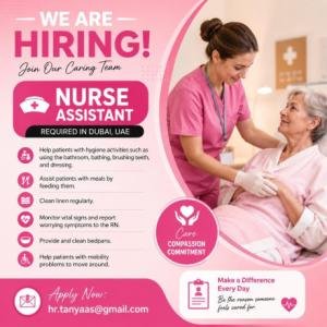 Nurse Assistant Required in Dubai