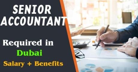 Senior Accountant Required in Dubai