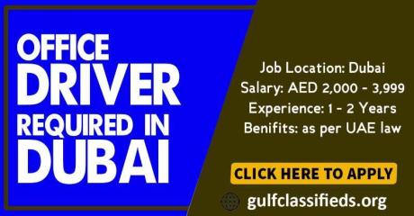 OFFICE DRIVER REQUIRED IN DUBAI