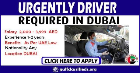 URGENTLY DRIVER REQUIRED IN DUBAI