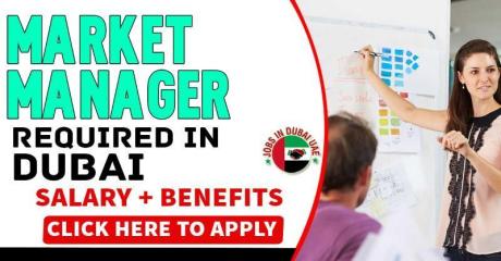 Market Manager Required in Dubai