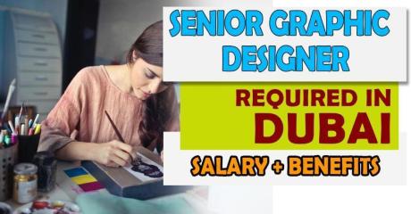 Senior Graphic Designer Required in Dubai