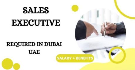 Sales Executive Required in Dubai