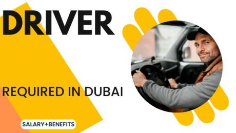 Driver Required in Dubai